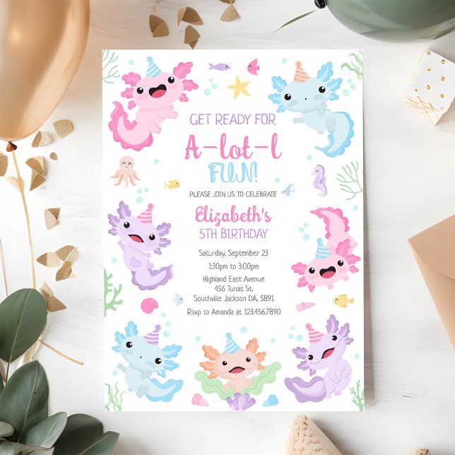 Invitación de cumpleaños divertida Axolotl A-Lot-l (Subido por el creador)
