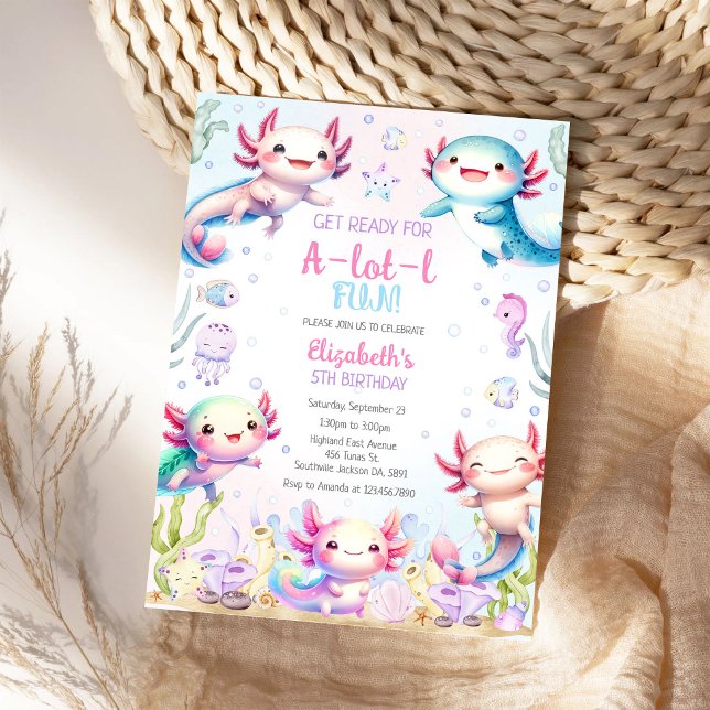 Invitación de cumpleaños divertida Axolotl A-Lot-l (Subido por el creador)