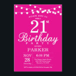 Invitación de cumpleaños número 21 Rosa caliente<br><div class="desc">Invitación de cumpleaños 21 con String Lights. Fondo rosa caliente. Invitación a cumpleaños de la mujer elegante. 13. 15. 16. 18. 20. 21. 30. 40. 50. 60. 70. 80. 90. 100. Cualquier edad. Para más personalización, haga clic en el botón "Personalizar" y utilice nuestra herramienta de diseño para modificar esta...</div>