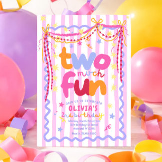 Invitación de cumpleaños número 2 de 'Two much fun