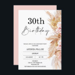 Invitación de cumpleaños número 30 de Rubor Boho P<br><div class="desc">Invitación de cumpleaños número 30 de Rubor Boho Pampas Grass Elegante invitación de 30 años de temática boho con un arreglo floral con pampas y flores secas en tonos naturales y rosa. El encabezado de caligrafía es una imagen que se puede eliminar. Sin embargo, la parte trasera de la invitación...</div>