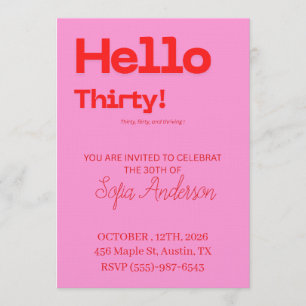 Invitación de cumpleaños número 30 en rosa atrevid
