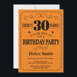 Invitación de cumpleaños número 30 negro y Naranja<br><div class="desc">Tipografía en negro y Naranja. Fondo negro y Naranja. Cumpleaños de adultos. Cumpleaños de hombres o mujeres. Invite a un niño o Chica Lady Teen Teenage Bday. 13a 15a 16a 18a 20a 30a 40a 50a 60a 70a 80a 90a 100a. Cualquier edad. Para más personalización, haga clic en el botón "Personalizar"...</div>