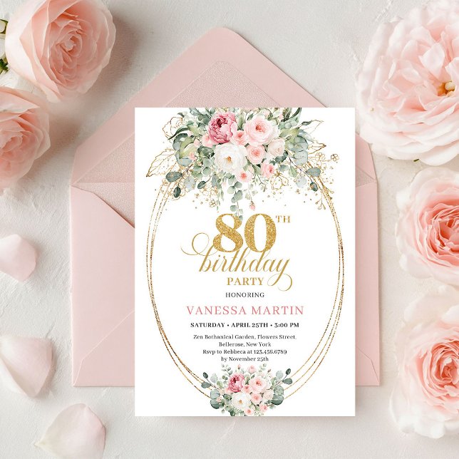 Invitación de cumpleaños número 80 Elegantes Rosas (Elegant Boho Blush Roses Greenery Gold 80th Birthday)