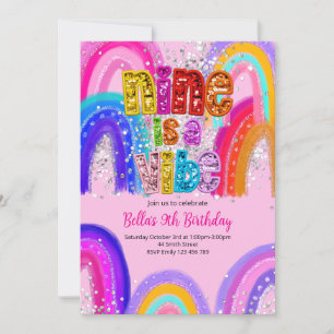 Invitación de cumpleaños número 9 Nine is a Vibe