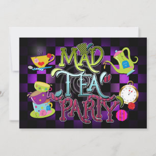 Invitación de cumpleaños para FIESTA DE TÉ LOCA ca