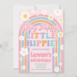 Invitación de cumpleaños "Stay Trippy Little Hippi