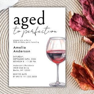 Invitación De Edad A Perfección Simplemente Vino Cualquier Fi