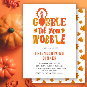 Invitación de Friendsgiving Gobble Til You Wobble