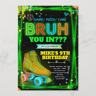invitación de patines de rodillos neon Bruh 