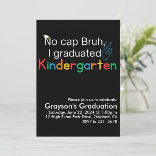Invitación De Verdad Hermano, Me Gradué de la Graduación de K