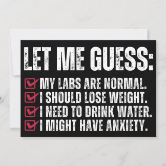 Invitación déjame adivinar que mis laboratorios son normales