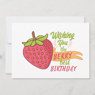 Invitación Deseándote el mejor cumpleaños de berry