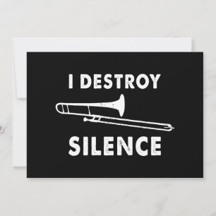 Invitación Destruyo el Silencio - Trombonista Tocador de Trom