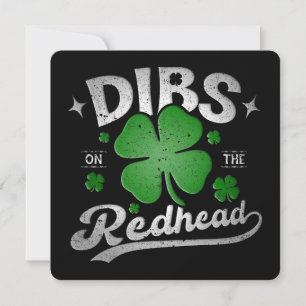 Invitación Dibs On The Redhead Funny St Patrick's Day