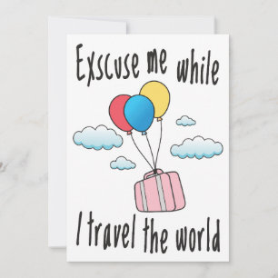 Invitación Disculpa mientras viajo por el mundo