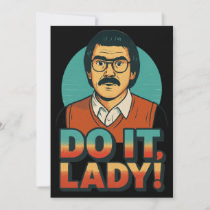Invitación Diseño de cita retro divertida - Meme de Do It Lad