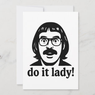 Invitación Diseño de cita retro divertida – Meme de Do It Lad