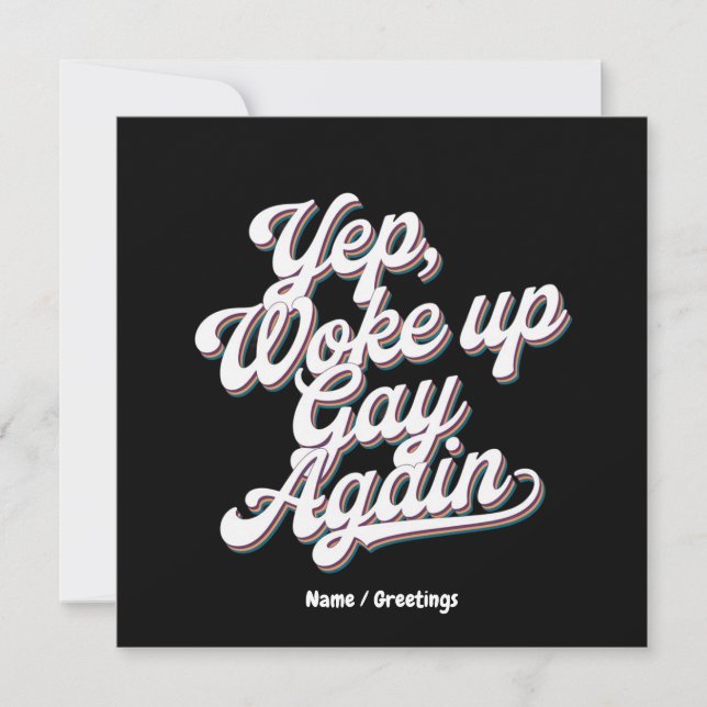 Invitación Diseño del mes del Orgullo "Yup Wke Up Gay Again" (Anverso)