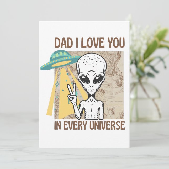 Invitación Divertido Alien Dad Te amo en cada universo (Anverso de pie)