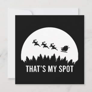Invitación Divertido Ese Es Mi Lugar Xmas Sesión Santa en Tri