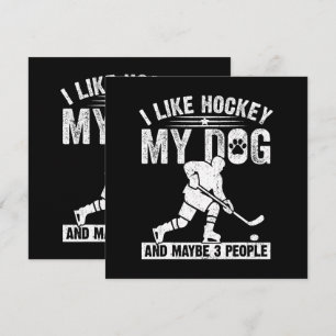 Invitación Divertido Me Gusta El Hockey Mi Perro Y Quizás 3 P