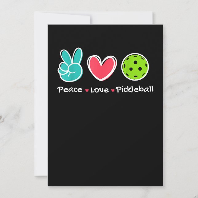 Invitación Divertido Peace Love Pickleball Court Play ama a P (Anverso)