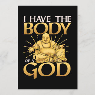 Invitación Divertido Tengo El Cuerpo de un Dios Buda
