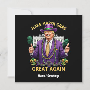 Invitación Divertido Trump "Hacer de nuevo grande el Mardi Gr