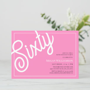 Invitación Diviértete Cumpleaños 60 con letra rosa y blanca