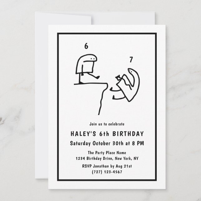 Invitación Diviértete Cumpleaños 6 Humor Simple Negro Blanco  (Anverso)