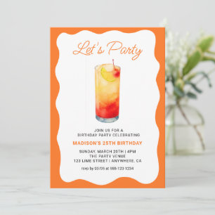 Invitación Diviértete Cumpleaños Chic Naranja Ondulado Cóctel