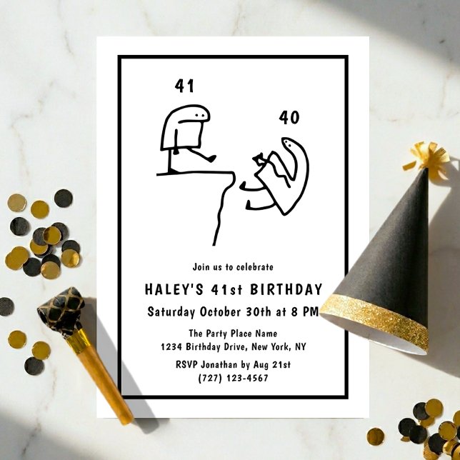 Invitación Diviértete Humor Meme Simple Cumpleaños 41 Negro B (Subido por el creador)