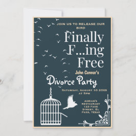 Invitación Divorcio fiesta invita: Finalmente libre
