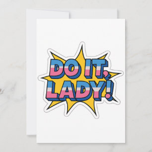 Invitación Do It Lady Meme - Gracioso Diseño De Citas Retro