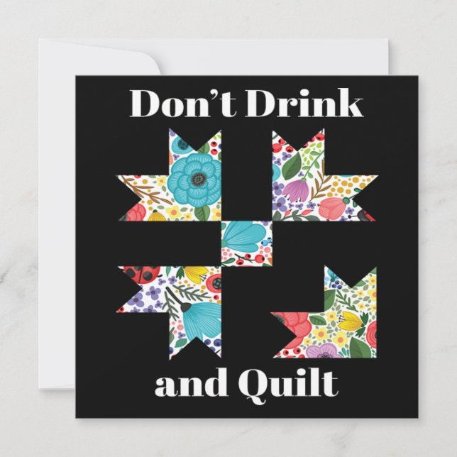 Invitación Dont Drink Quilt Sewing Funny Quilting Gift (Anverso)