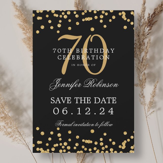 Invitación Dorado Negro 70 cumpleaños Salven la fecha Confett (Subido por el creador)