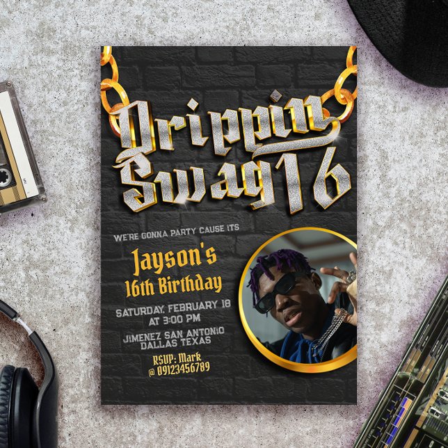 Invitación Drippin Swag 16 con foto (Subido por el creador)