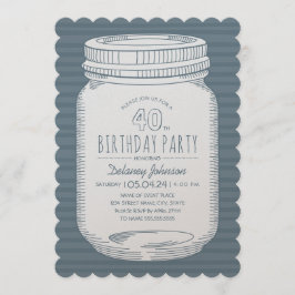 Invitación Dusty Blue Mason Jar Rustic 40 Fiesta de cumpleaño