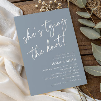 Invitación Dusty Blue She's Tying the Knot Bridal Shower