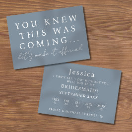 Invitación Dusty Blue Will You Be My Bridesmaid Proposal Card