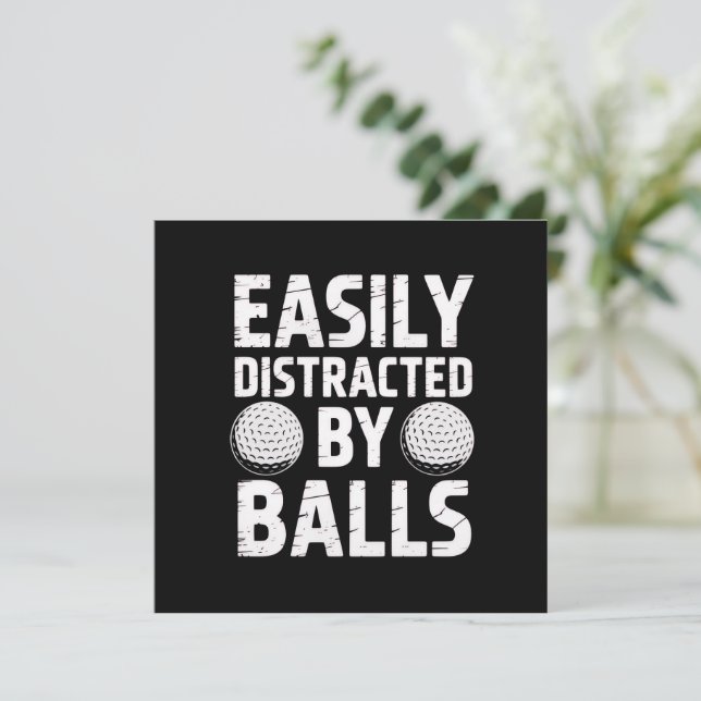 Invitación Easily Distracted by Balls Funny Golf Lover  (Anverso de pie)