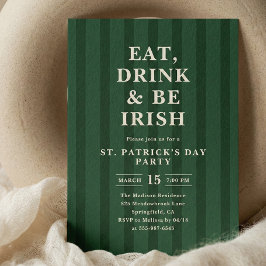 Invitación Eat Drink Be Irish St Patricks Party Stripes