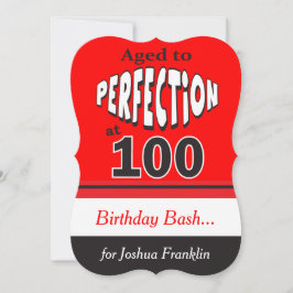 Invitación Edad a perfección a los 100 años | 100 cumpleaños