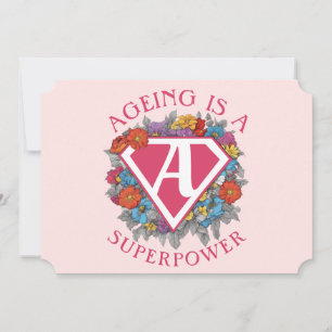 Invitación El envejecimiento es un cumpleaños de superpotenci