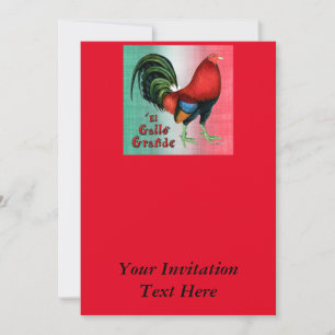 Invitación El Gallo Grande