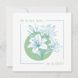Invitación ¡Él ha RESUCITADO! - Lirio verde + azul teñido