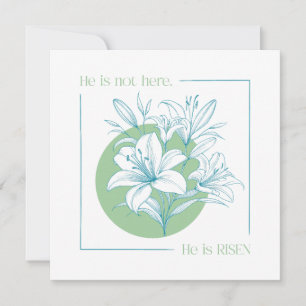 Invitación ¡Él ha RESUCITADO! - Lirio verde + azul teñido