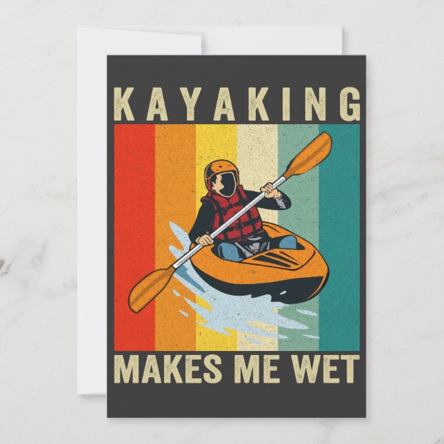 Invitación El kayak me hace estar mojado divertido canoë vint (Anverso)