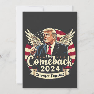 Invitación El Mayor Regreso 2024 Más Fuertes Juntos Trump